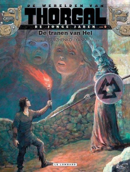 Cover:
De werelden van Thorgal - De jonge jaren 9 De tranen van Hel
