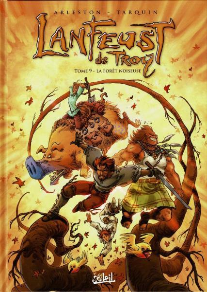 Cover:
Lanfeust van Troy 9 La for&ecirc;t noiseuse
