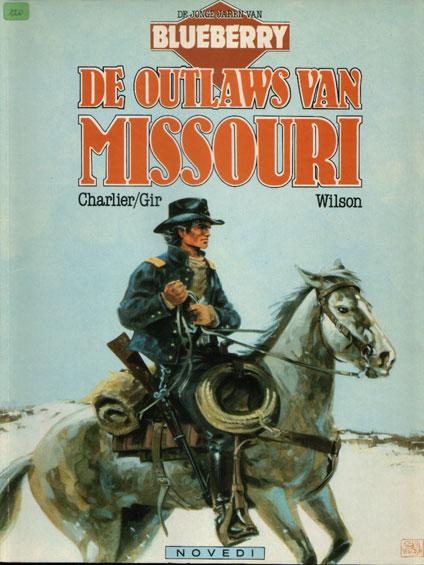 
De jonge jaren van Blueberry 4 De outlaws van Missouri
