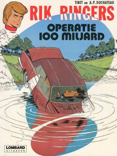 Cover:
Rik Ringers 29 Operatie 100 miljard

