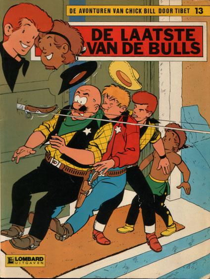 
Chick Bill 13 De laatste van de Bulls
