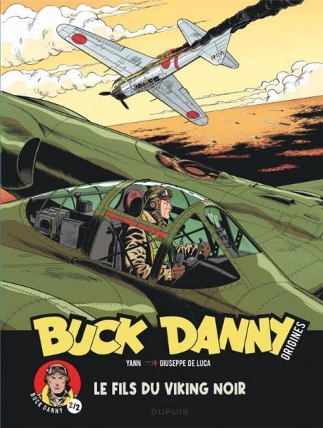 Cover:
Buck Danny - Origins 2 Le fils du Viking Noir
