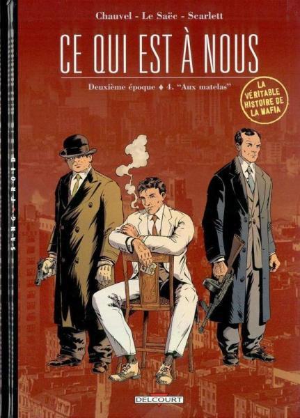 Cover:
Cosa Nostra - Het ware verhaal 9 "Aux matelas"
