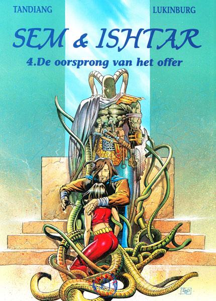 
Sem & Ishtar 4 De oorsprong van het offer
