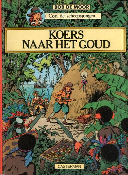 
Cori de scheepsjongen 4 Koers naar het goud
