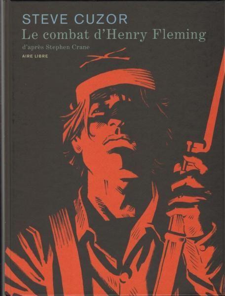 
De strijd van Henry Fleming 1 Le combat d'Henry Fleming
