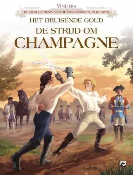 
Vinifera 4 Het bruisende goud - De strijd om Champagne
