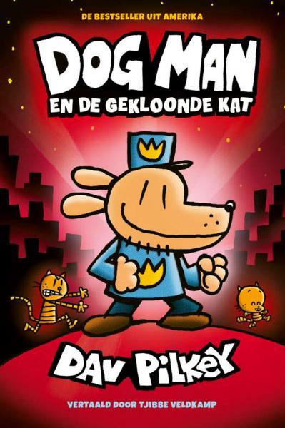 
Dog Man 3 Dog Man en de gekloonde kat
