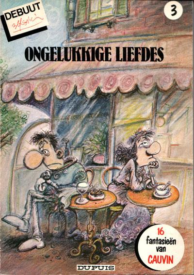 
Ongelukkige liefdes 1 Ongelukkige liefdes
