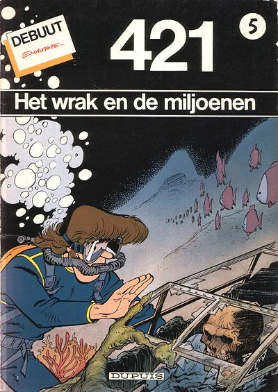Cover:
421 0 Het wrak en de miljoenen
