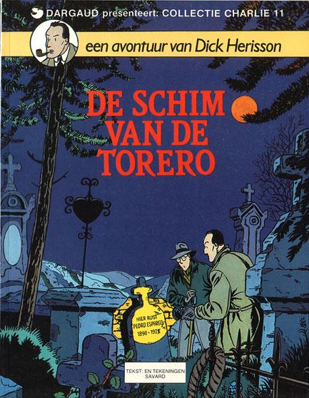 Cover:
Dick Herisson 1 De schim van de Torero
