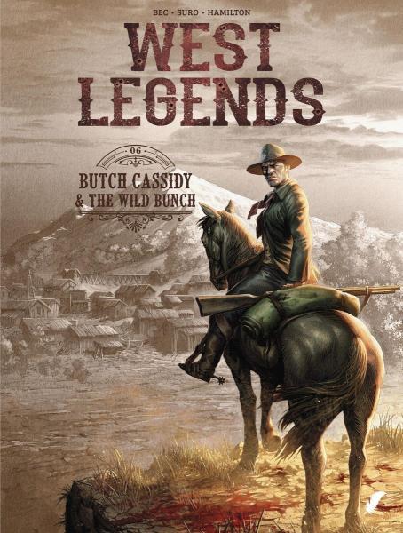 
West legends 6 Butch Cassidy & the Wild Bunch
