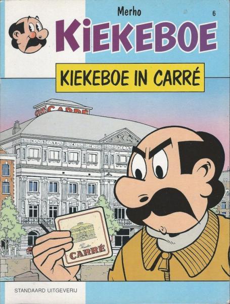 
De Kiekeboes 6 Kiekeboe in Carré
