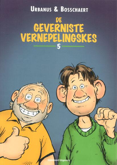 
De geverniste vernepelingskes 5 Deel 5
