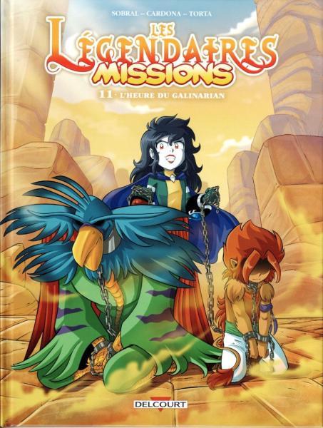 Cover:
De legendariërs - Missies 11 L'heure du Galinarian
