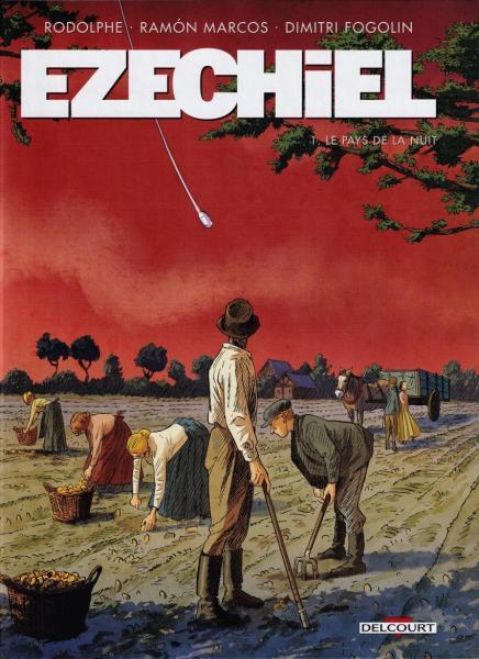 Cover:
Ezechiel 1 Le pays de la nuit
