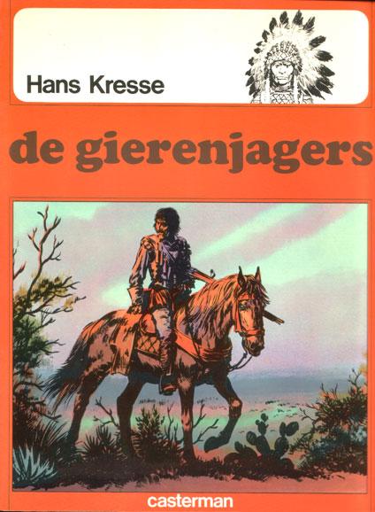 Cover:
De indianenreeks 7 De gierenjagers
