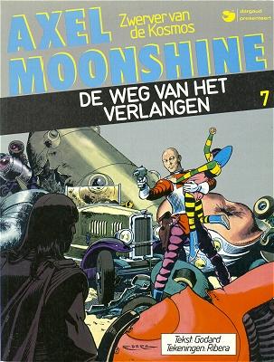 Cover:
Axel Moonshine (Dargaud, Nederlands) 7 De weg van het verlangen
