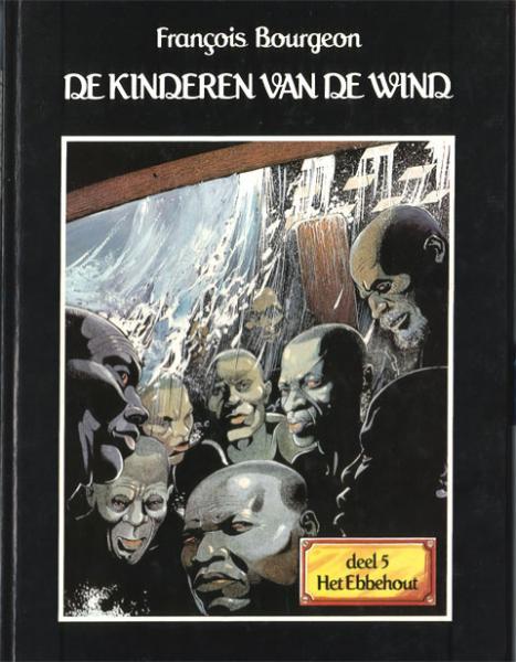 
De kinderen van de wind 5 Het ebbehout
