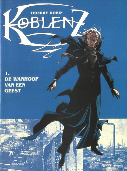Cover:
Koblenz 1 De wanhoop van een geest
