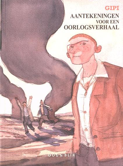 Cover:
Aantekeningen voor een oorlogsverhaal 1 Aantekeningen voor een oorlogsverhaal
