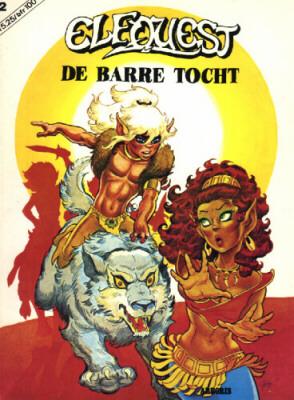 
Elfquest 2 De barre tocht
