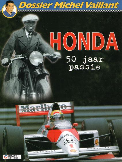 
Dossier Michel Vaillant 4 Honda, 50 jaar passie
