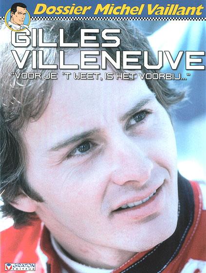 Cover:
Dossier Michel Vaillant 10 Gilles Villeneuve
