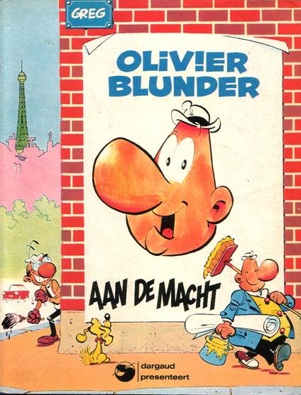 
Olivier Blunder 7 Olivier Blunder aan de macht
