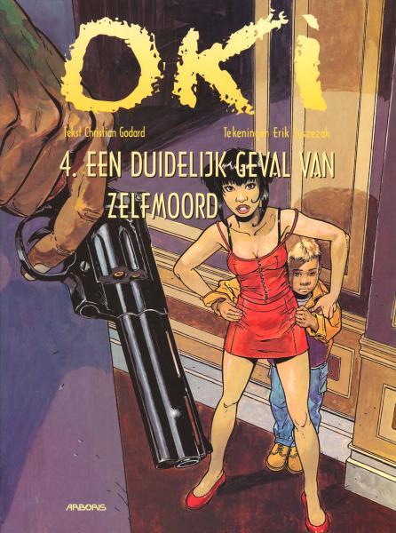 
Oki 4 Een duidelijk geval van zelfmoord
