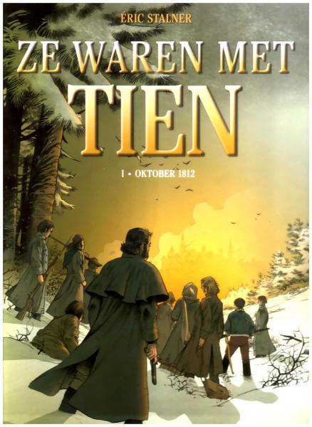 Cover:
Ze waren met tien 1 Oktober 1812
