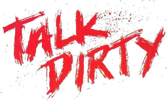 Talk Dirty