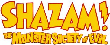 Shazam: The Monster Society of Evil