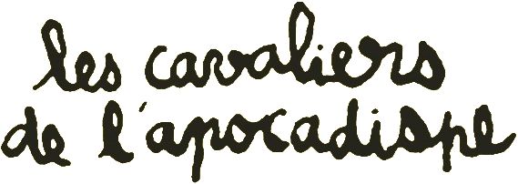 Les cavaliers de l'apocadispe