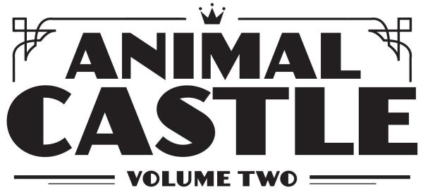 Animal Castle - Volume 2